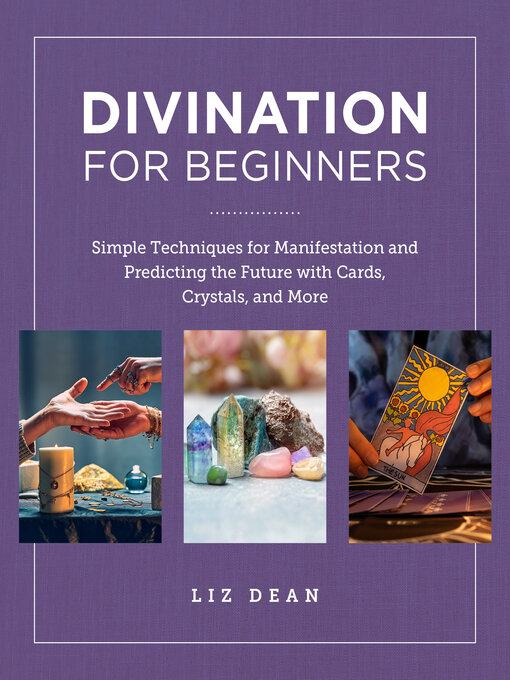 Title details for Divination for Beginners by Liz Dean - Wait list